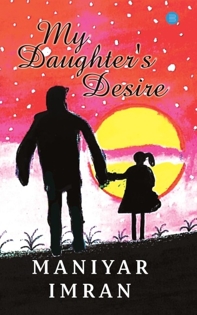 My Daughters desire