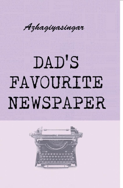 DADS FAVOURITE NEWSPAPER
