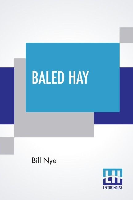 Baled Hay: A Drier Book Than Walt Whitmans Leaves O Grass.