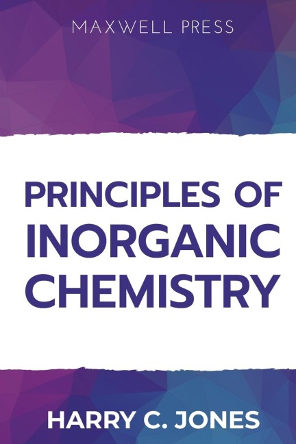 Principles of Inorganic Chemistry