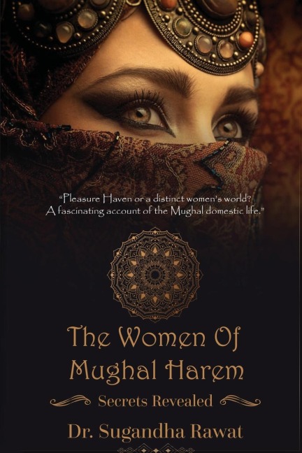 THE WOMEN OF MUGHAL HAREM
