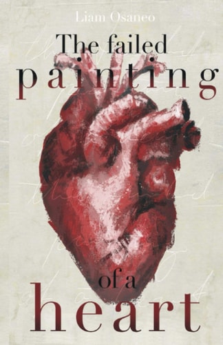 The Failed Painting of a Heart