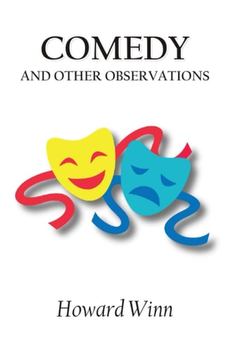 Comedy and Other Observations