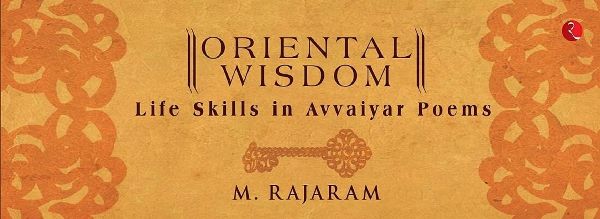 Oriental Wisdom: Skills for Life (Avvaiyar Poems): Oriental Wisdom - (Avvaiyar Poems)