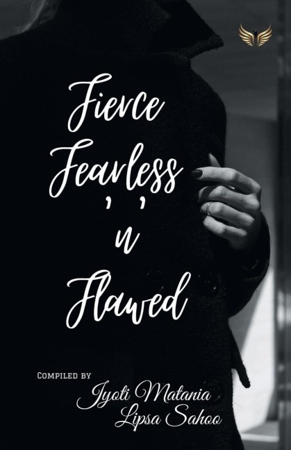 Fierce Fearless N Flawed