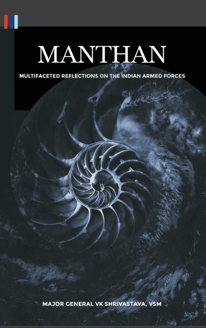 Manthan: Multifaceted Reflections on the Indian Armed Forces