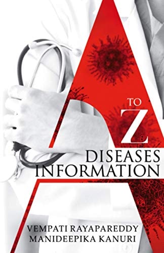 A to Z Diseases Information