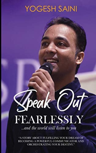 Speak Out Fearlessly ...and the World Will Listen to You