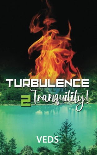 Turbulence 2 Tranquility