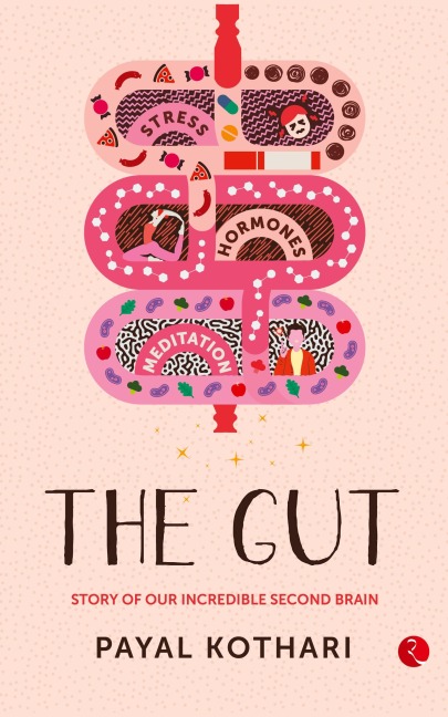 THE GUT: Story of Our Incredible Second Brain