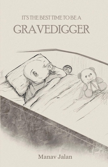 ITS THE BEST TIME TO BE A GRAVEDIGGER