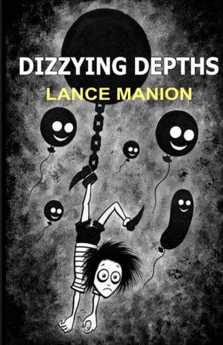 Dizzying Depths