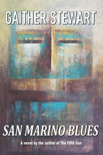 San Marino Blues A Story About Love And Prevarication