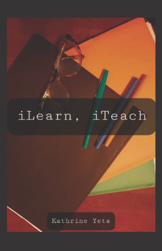 ILearn, ITeach
