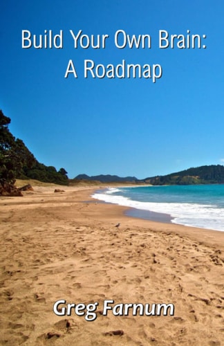 Build Your Own Brain A Roadmap