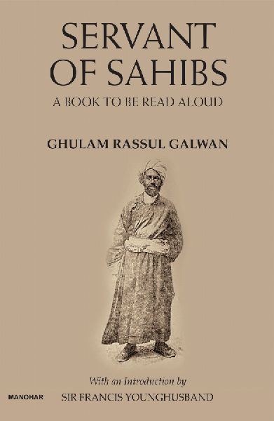 Servant of Sahibs: A Book to Be Read Aloud