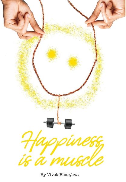 Happiness is a Muscle