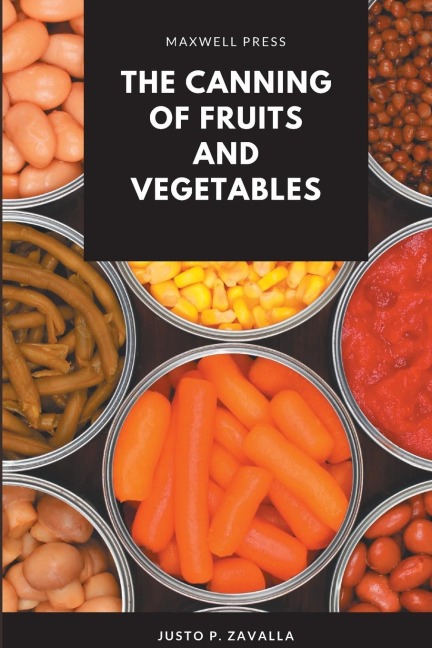 The Canning of Fruits and Vegetables