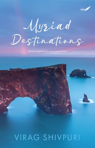 Myriad Destinations