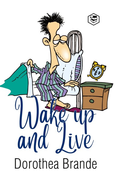 Wake Up and Live