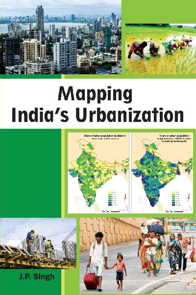 Mapping Indias Urbanization