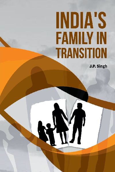 Indias Family in Transition