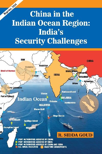China in the Indian Ocean Region: Indias Security Challenges
