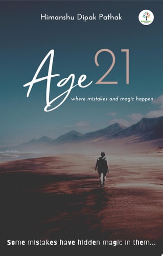 Age 21 Where Mistakes & Magic Happen