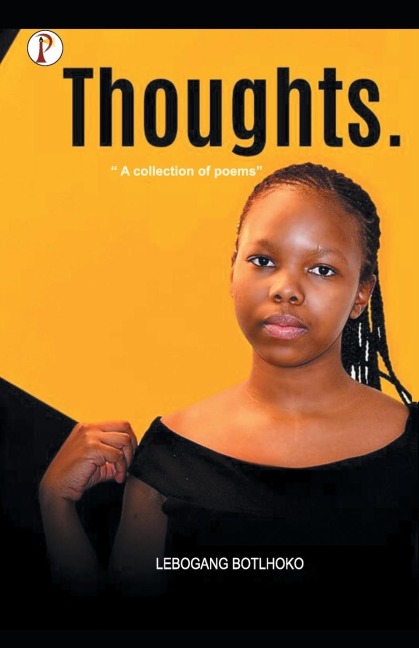 Thoughts: A collection of poems