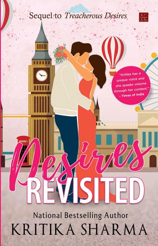 Desires Revisited Sequel to Treacherous Desires