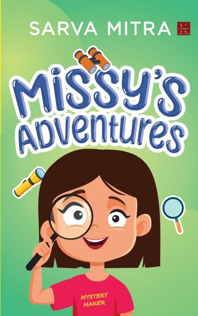 Missys Adventures: (SHORT STORIES COLLECTION) REALISTIC MYSTERY FICTION FOR CHILDREN! 