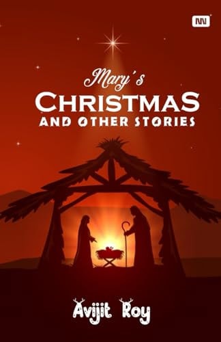 Mary's Christmas And Other Stories