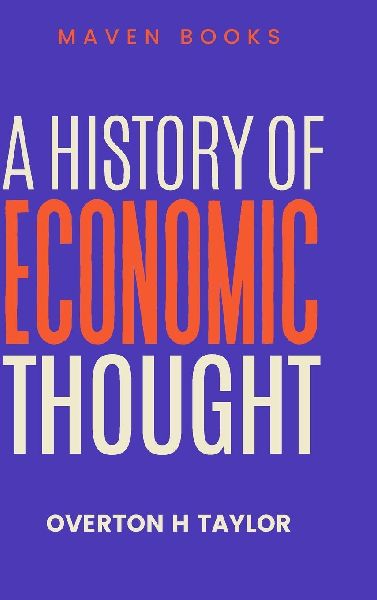 A HISTORY OF ECONOMIC THOUGHT