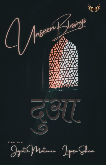Unseen Blessings Duaa