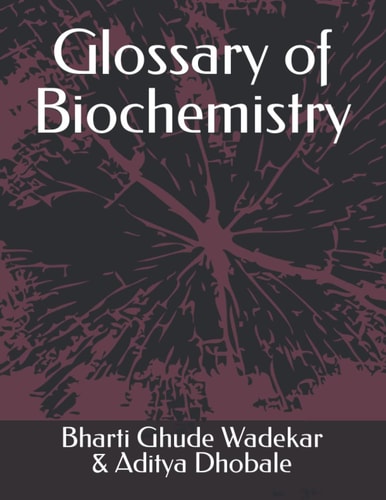Glossary of Biochemistry