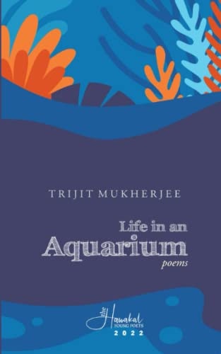 Life in an Aquarium Poems