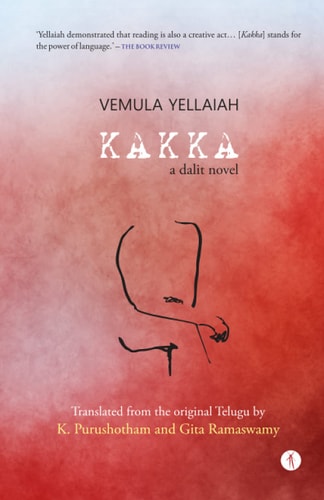 Kakka A Dalit Novel