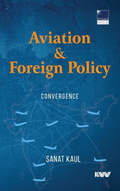 Aviation & Foreign Policy: Convergence