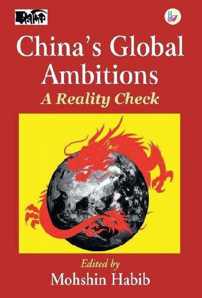 China's Global Ambitions: A Reality Check