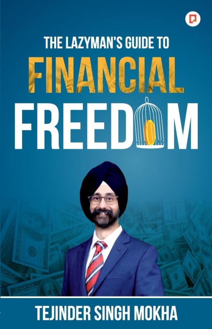 The Lazy Mans Guide to Financial Freedom
