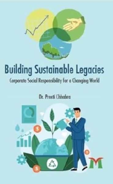 Building Sustainable Legacies: Corporate Social Responsibilities