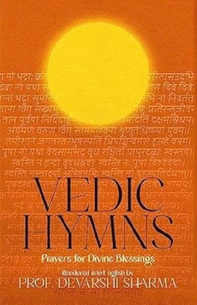 Vedic Hymns: Prayers for Divine Blessings