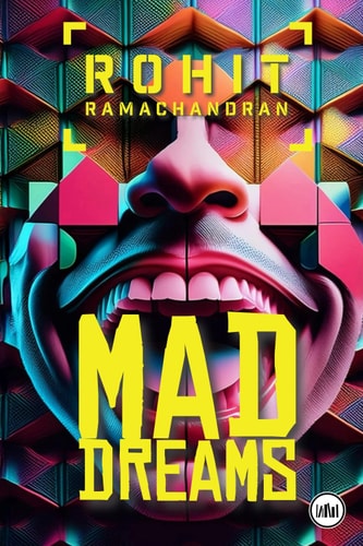 Mad Dreams