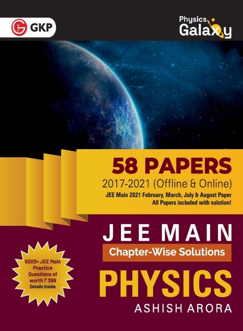 Physics Galaxy 2022: JEE Main Physics - ChapterWise Solutions - 58 Papers (2017-2021)