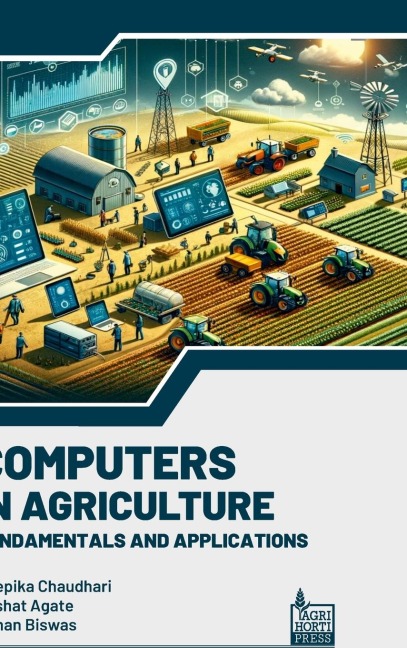 Computers in Agriculture: Fundamentals and Applications