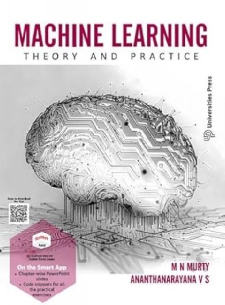 Machine Learning: Theory and Practice
