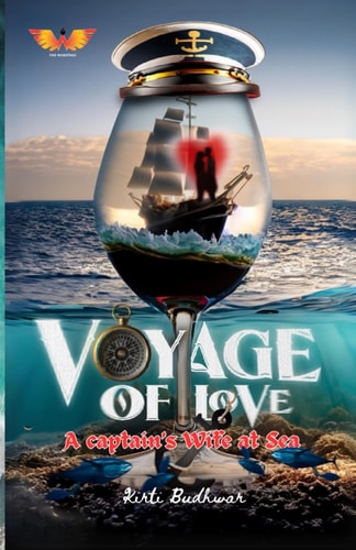 Voyage Of Love A Captain's Wife At Sea