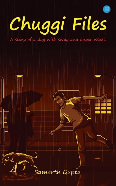 Chuggi Files - A story of a dog with swag and anger issues.