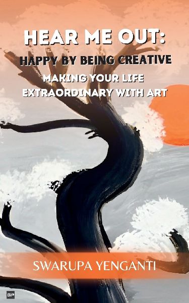HEAR ME OUT: HAPPY BY BEING CREATIVE