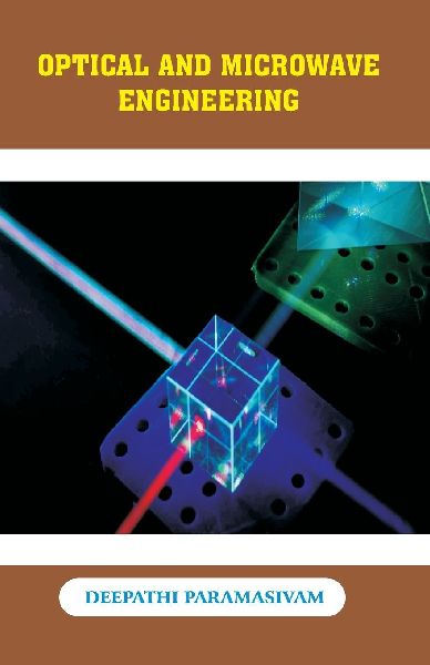 Optical and Microwave Engineering